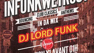 INFUNKWETRUST feat. DJ LORD FUNK