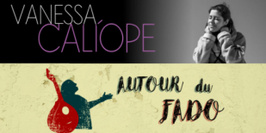 Autour du Fado - Vanessa Caliópe