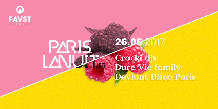 PARIS LA NUIT invite | Cracki • Dure Vie • Deviant Disco Paris