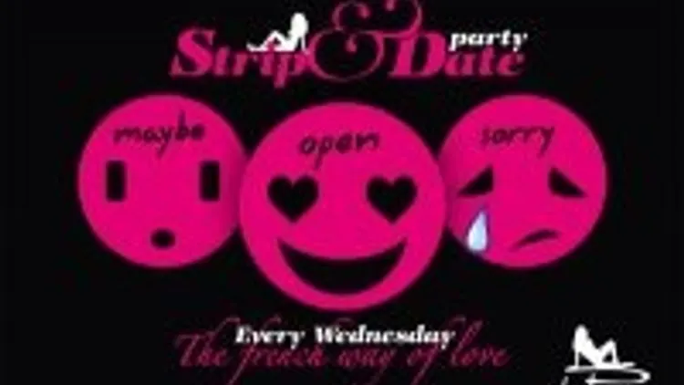 Strip & Date Party