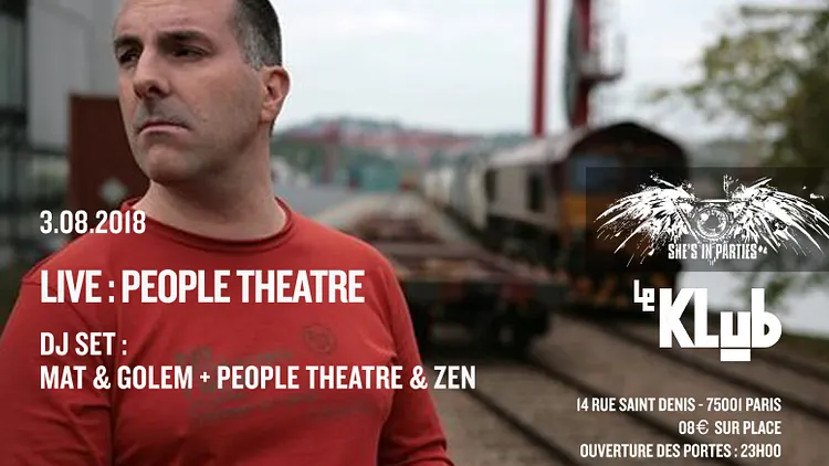 Summer She's In Parties #2 ■ People Theatre ■ Le Klub
