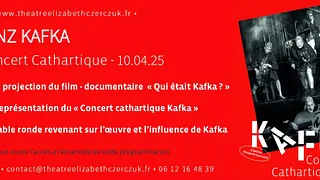 Concert Cathartique - Franz Kafka