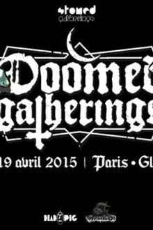 DOOMED GATHERINGS