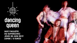 Dancing Queen / Nuit Disco Paillette du Supersonic