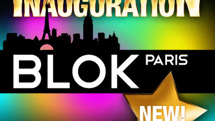 Inauguration Party : Blok Paris