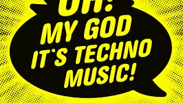 Oh My God It's Techno Music