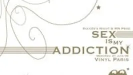 Sex Is My Addiction