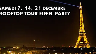 ROOFTOP TOUR EIFFEL PARTY (GRATUIT avec INVITATION à TELECHARGER)