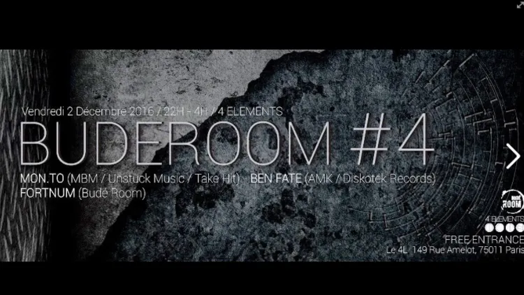 Budé Room 4 w/ Mon  To, Ben Fate & Fortnum