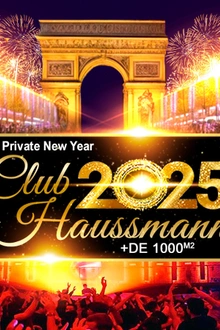 PRIVATE NEW YEAR 2025 HOTEL PARTICULIER CLUB HAUSSMANN + DE 1000M2
