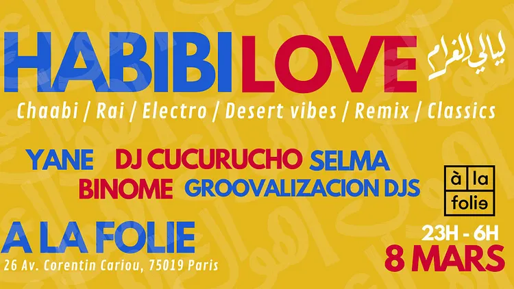 Habibi Love - Oriental vibes Party à La Villette !