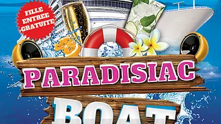 PARADISIAC BOAT PARTY (Deux ambiances, Fille=GRATUIT, Terrasse, Barbecue)