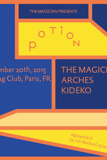 REPORTE A 2016 - Potion Night : The Magician, Arches & Kideko