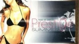 Prestige Summer