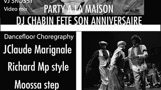 Party à la maison fête l'anniversaire de Dj Chabin 4 groove 4 soul 4 love