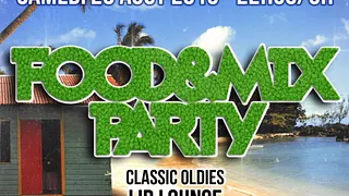 Food And Mix - Classic Oldies - Summer 2015