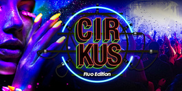Cirkus ‘’FLUO EDITION’’