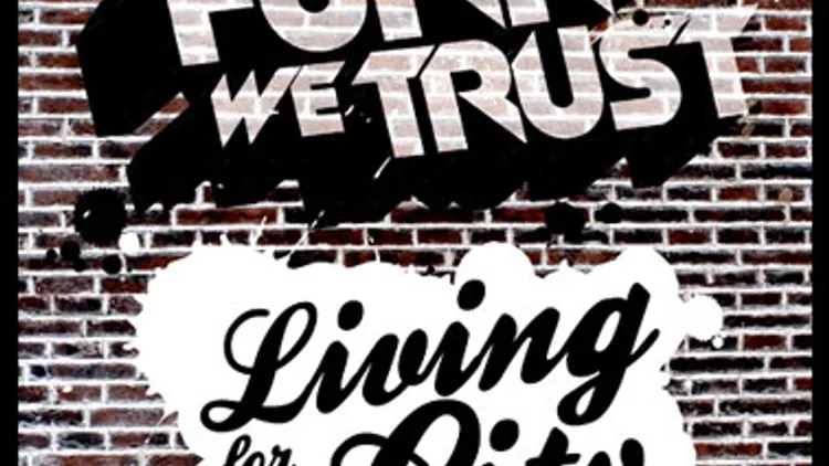 InFunkWeTrust | Living For The City