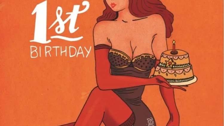 Je Suis Bonne, Je Suis Une Femme - 1st Birthday