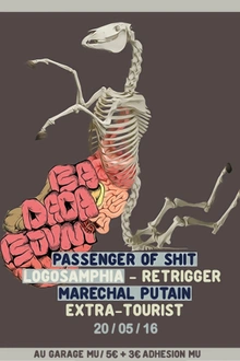 BA DADA BOUM [PASSENGEROFSHIT - RETRIGGER - LOGOSAMPHIA - EXTRA-TOURIST - MARECHAL PUTAIN]