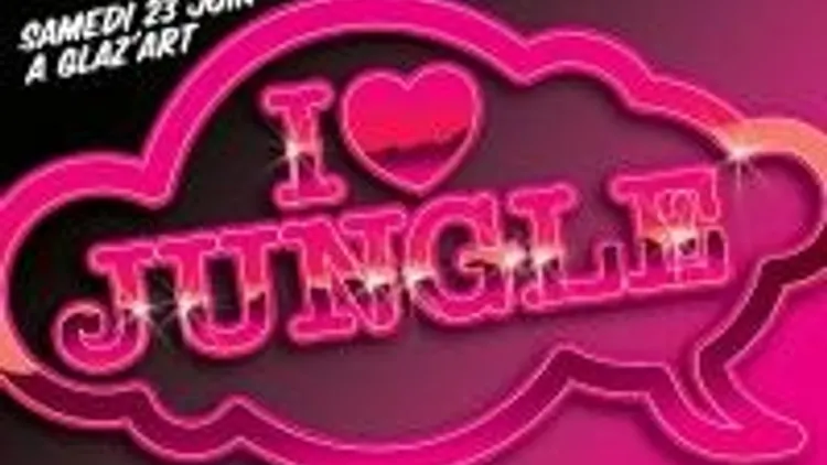 I Love Jungle