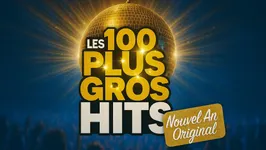 Nouvel an : Les 100 plus gros hits