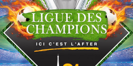 Ligue Des Champions : Ici C’est L’after !