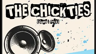 The Chickties + Vicious Klub