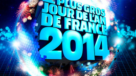 Le plus GROS jour de l'an de FRANCE 2014