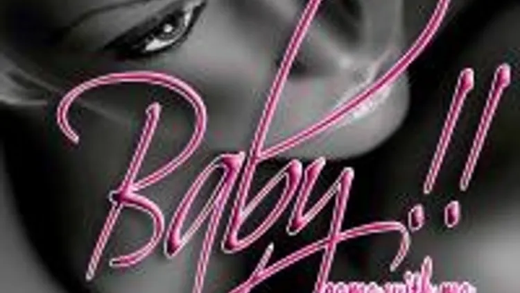 Baby !! Come With Me...