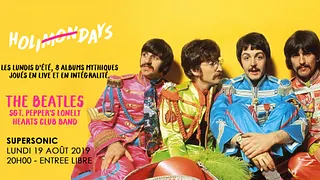 Holi(mon)days • The Beatles - Sgt. Pepper's / Supersonic