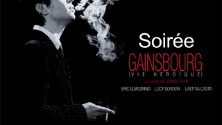 Soirée Gainsbourg, Vie Héroïque