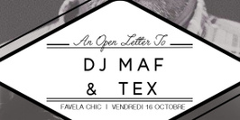 AN OPEN LETTER TO DJ MAF FEAT TEX
