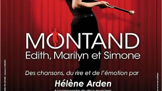 MONTAND... Edith, Marilyn et Simone