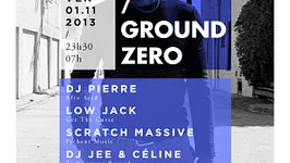 Ground Zero w. DJ Pierre, Lowjack...