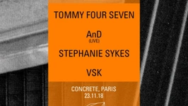Concrete [47]: Tommy Four Seven, AnD Live, Stephanie Sykes, VSK
