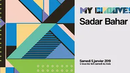 My Grooves: Sadar Bahar & Afshin