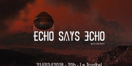 Echo Says Echo en concert