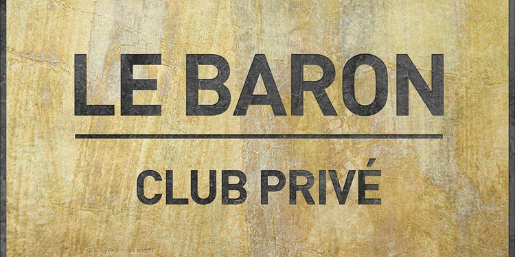 Le Baron - Club Privé