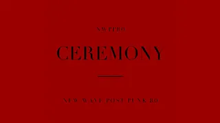 New Wave Post Punk Ceremony #11