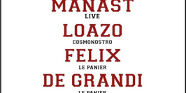 La Basquette #2 - Manast, Loâzo, Felix, De Grandi