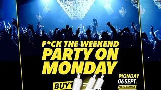 F*CK THE WEEKEND !