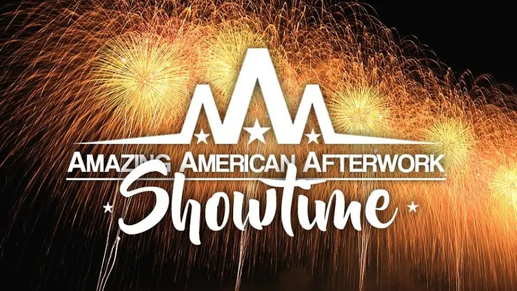 Amazing American Afterwork - Showtime