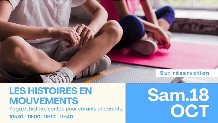 Histoires en Mouvement : Yoga pour enfants et parents