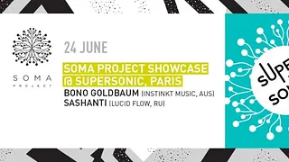 SOMA Project Showcase // Sashanti • Bono Goldbaum