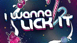 I WANNA LICK IT #2