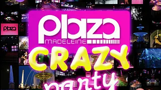 Plaza Crazy Party