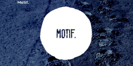 MOTIF. 1 YEAR PARTY w/ QOSO, THE POPULISTS (Live), BANTAAM, KOHLE