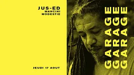 Jus-Ed, Mancini, Modestie & guests