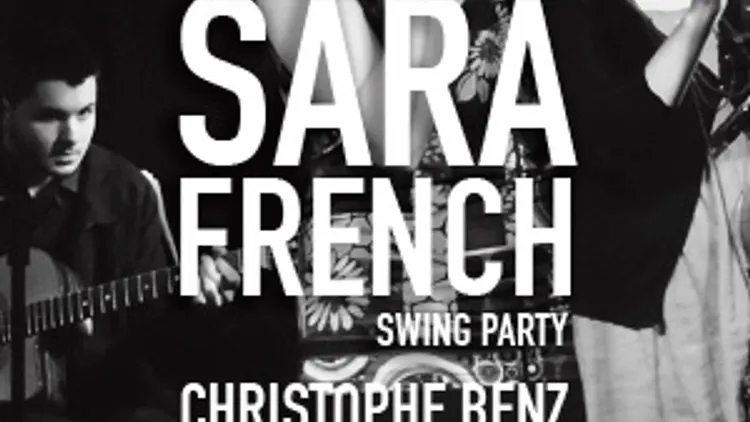 Sara french + Christophe Benz